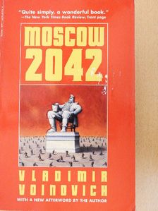 Vladimir Voinovich - Moscow 2042 [antikvár]