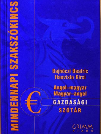 Bajnóczi Beatrix - Angol-magyar/magyar-angol gazdasági szótár [antikvár]