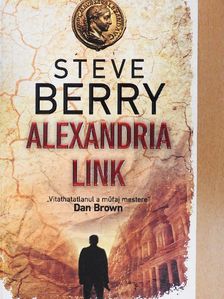 Steve Berry - Alexandria Link [antikvár]