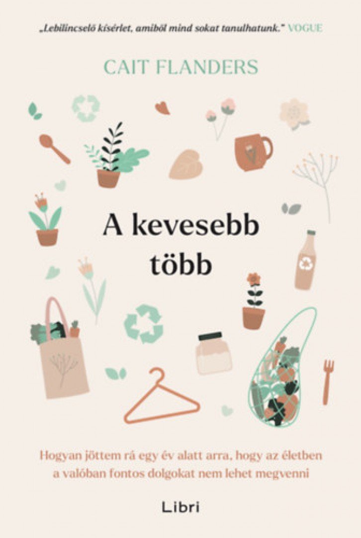 Cait Flanders - A kevesebb több [antikvár]