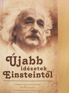 Albert Einstein - Újabb idézetek Einsteintől [antikvár]