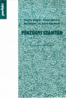Sulyok-Pap Márta, Gáspár Bencéné, Soós Renáta, Fazakas Gergely - Pénzügyi számtan [antikvár]