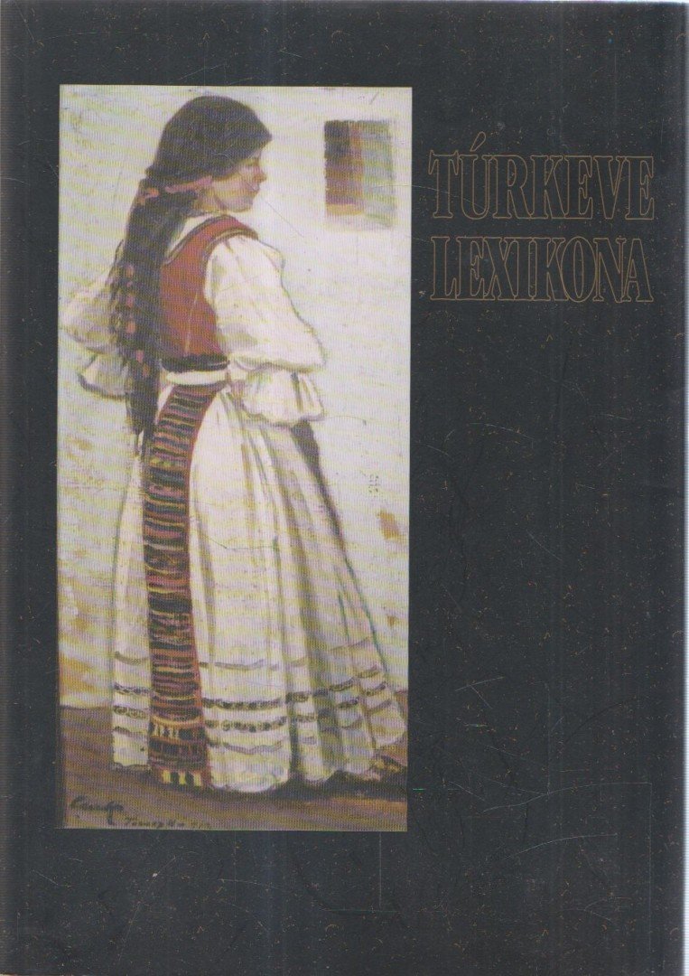 Talpalló Piroska - Túrkeve lexikona [antikvár]
