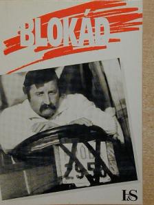 Bálint Attila - Blokád [antikvár]