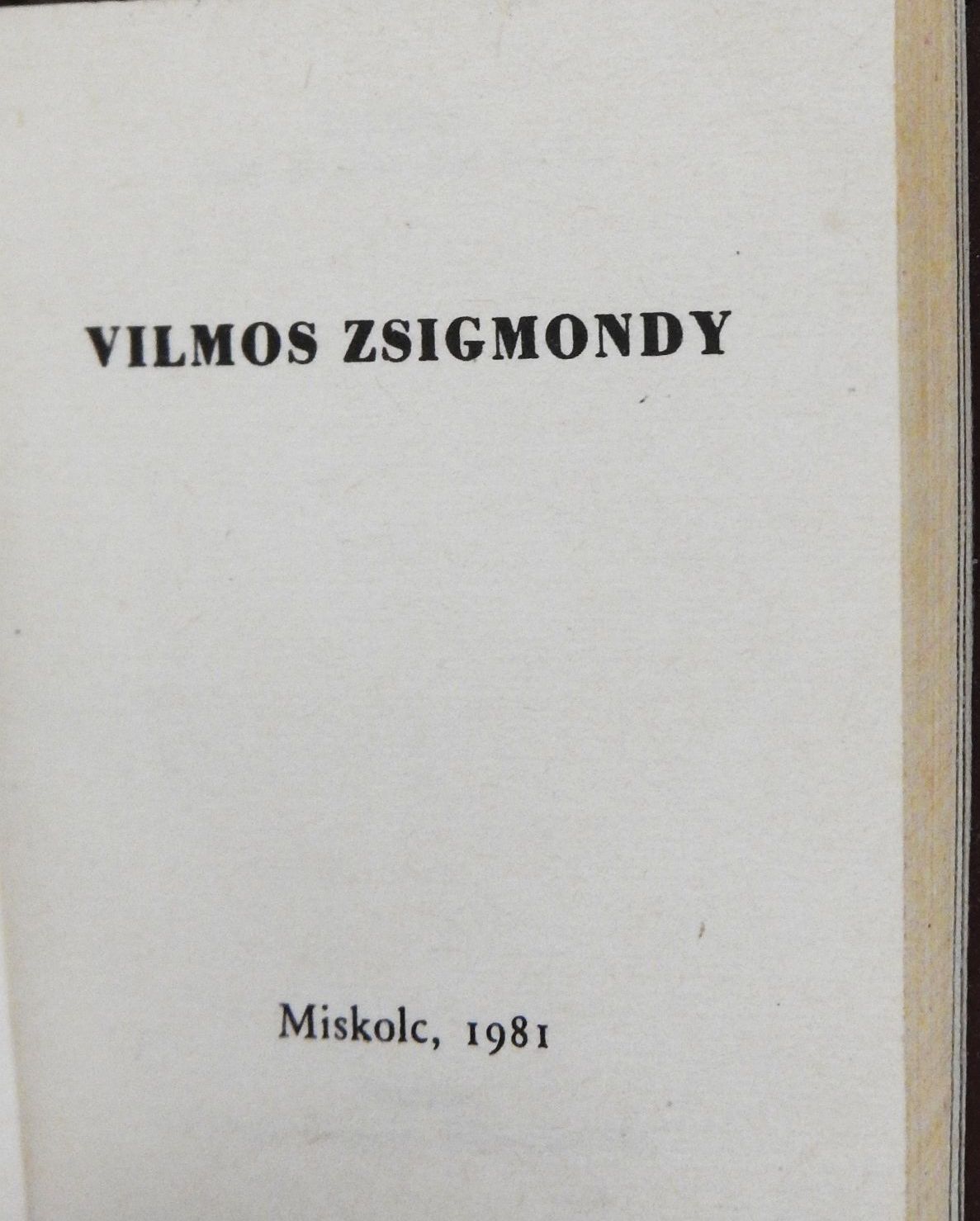 Csath Béla - Vilmos Zsigmondy (minikönyv) - Plakettel [antikvár]