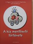 Bakonyi Anna - A kis mentőautó története [antikvár]