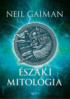 Neil Gaiman - Északi mitológia [antikvár]