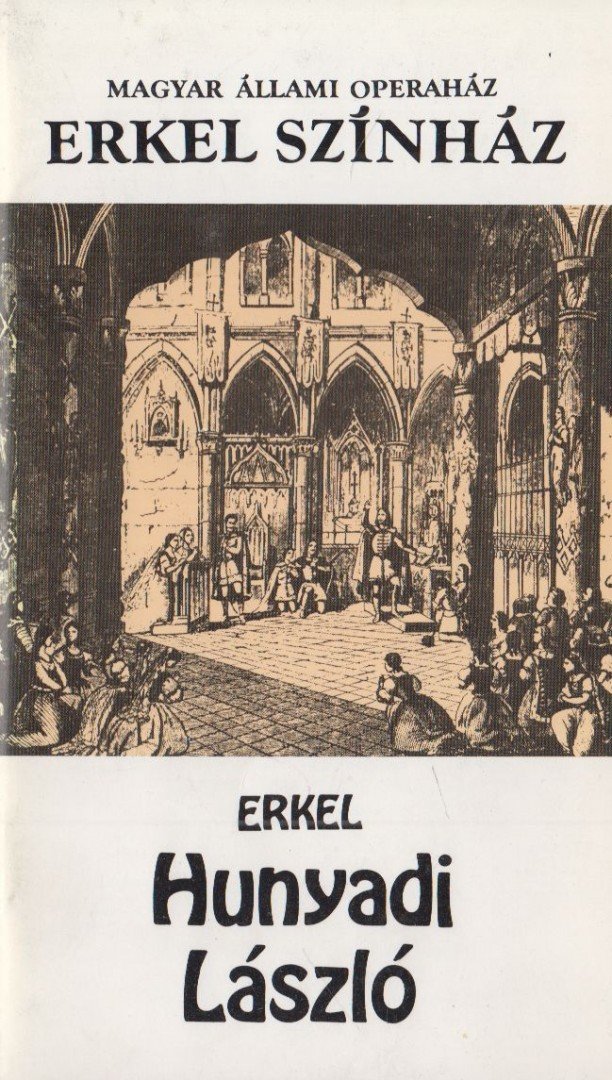 NÉMETH AMADÉ - Erkel: Hunyadi László [antikvár]