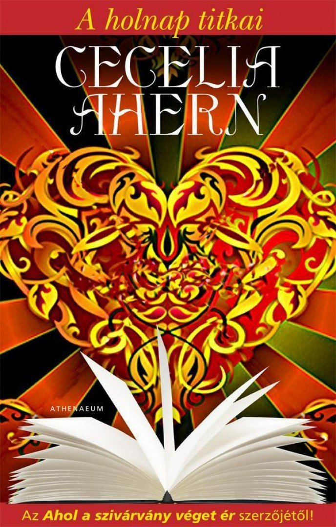 Cecelia Ahern - A holnap titkai [antikvár]
