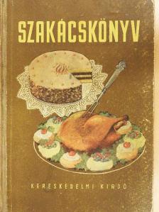 Mózer István - Szakácskönyv [antikvár]