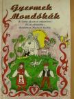 Pittlikné Kurucz Csilla - Gyermek mondókák [antikvár]