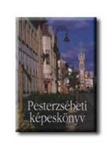 Stádium - Pesterzsébeti képeskönyv