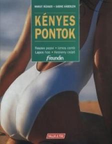 RÜDIGER, MARGIT - KÉNYES PONTOK