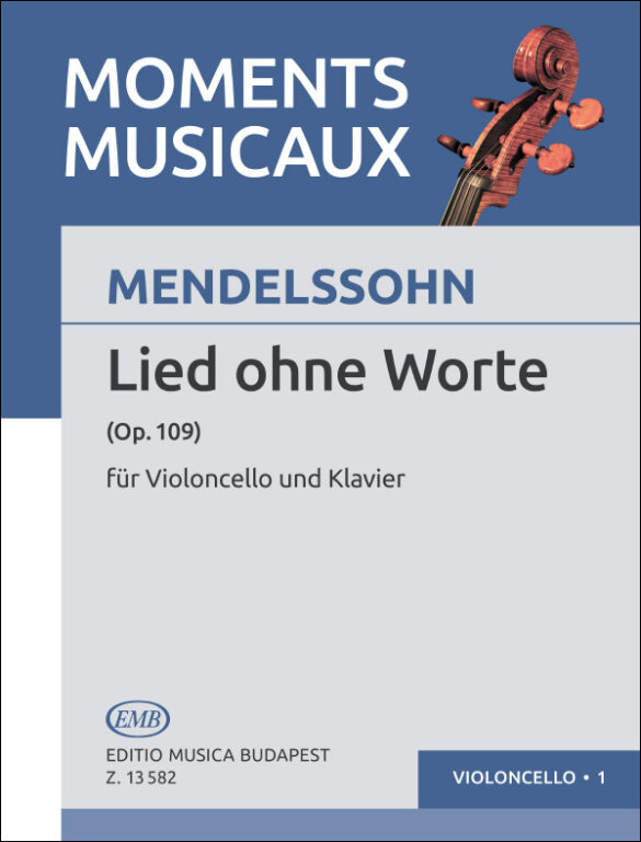 MENDELSSOHN - LIED OHNE WORTE OP.109 FÜR VIOLONCELLO UND KLAVIER (PEJTSIK ÁRPÁD)
