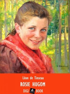Tinseau Leon de - Rosie húgom [eKönyv: epub, mobi]