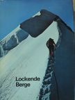 Herbert Maeder - Lockende Berge [antikvár]