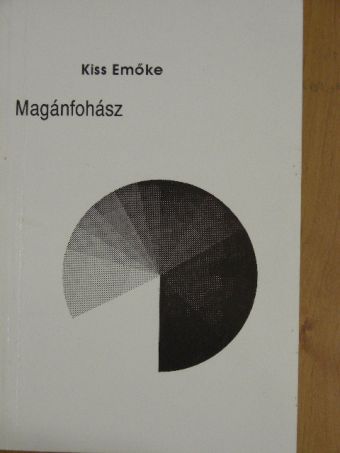 Kiss Emőke - Magánfohász [antikvár]