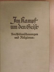 Friedrich Niebergall - Im Kampf um den Geist (gótbetűs) [antikvár]