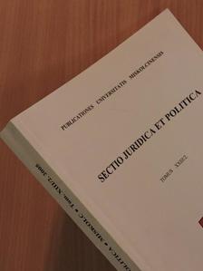 Barta Judit - Sectio Juridica et Politica Tomus XXIII/2. (töredék) [antikvár]