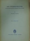 Dr. med. Heinrich Fritz - Die Strahlenklinik [antikvár]