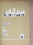 B. Nagy Ernő - Könyvtáros 1970. június [antikvár]