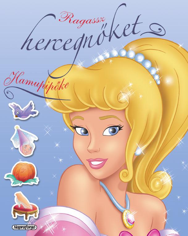 N/A - Ragassz hercegnőket! - Hamupipőke