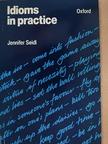Jennifer Seidl - Idioms in practice [antikvár]