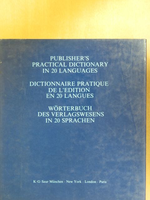 Publisher's Practical Dictionary in 20 Languages [antikvár]
