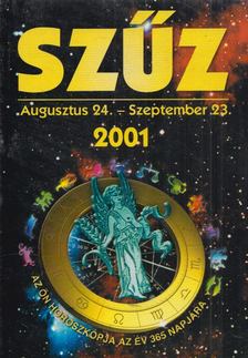 Az Ön Horoszkópja az év 365 napjára - Szűz- 2001 [antikvár]