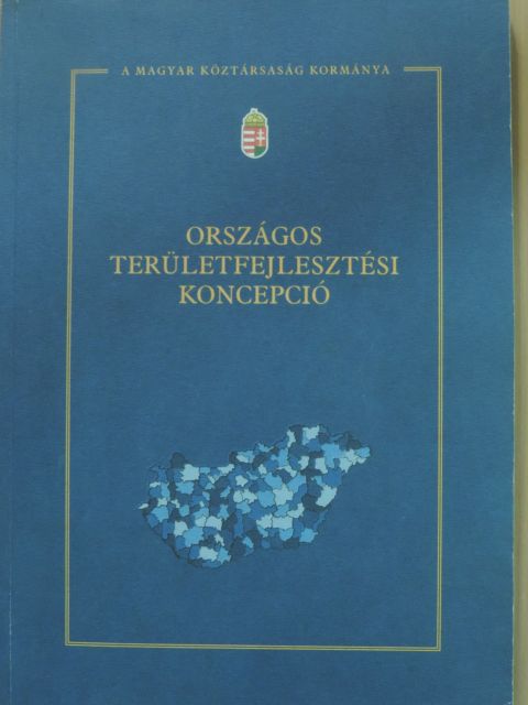 Országos Területfejlesztési Koncepció [antikvár]