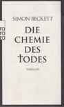 SIMON BECKETT - Die Chemie des Todes [antikvár]