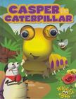 Katie Hewat - Casper the Caterpillar [antikvár]