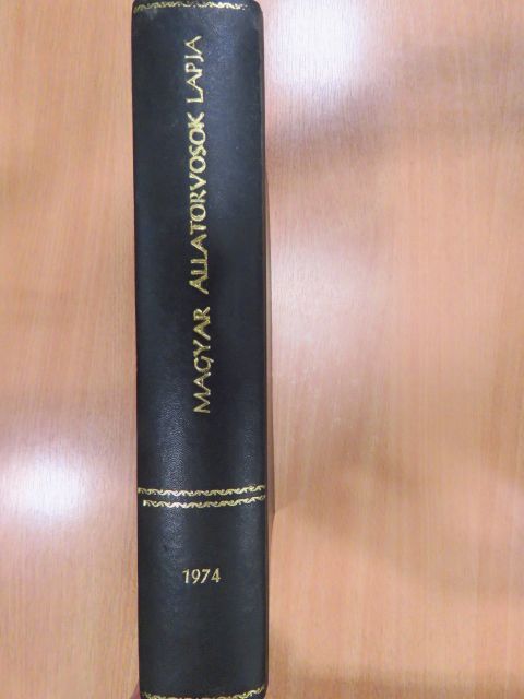 Dr. Belák Sándor - Magyar Állatorvosok Lapja 1974. január-december [antikvár]
