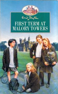 First Term at Malory Towers [antikvár]