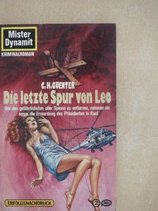 C. H. Guenter - Die letzte Spur von Leo [antikvár]