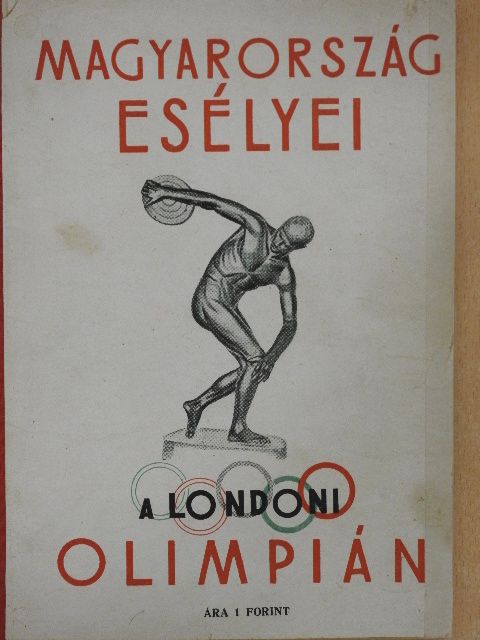 Dr. Simai László - Magyarország esélyei a londoni olimpián [antikvár]