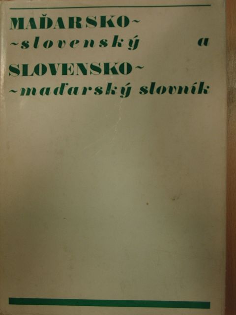 Edita Chrenková - Madarsko-Slovensky/Slovensko-Madarsky slovnik [antikvár]