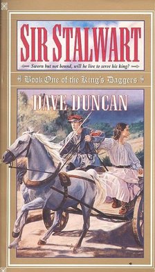 Dave Duncan - Sir Stalwart [antikvár]