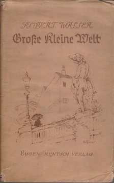 Robert Waller - Grosse kleine Welt [antikvár]