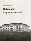Szőts Dániel - Hatvanöt év meg nyolc esztendő [antikvár]
