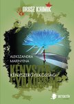 Alekszandra Marinyina - Kényszergyilkosság [antikvár]