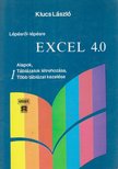 KLUCS LÁSZLÓ - Excel 4.0 1. [antikvár]