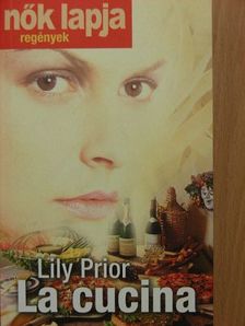 Lily Prior - La cucina [antikvár]