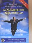 Pintér Zsolt - Az álláskeresés enciklopédiája [antikvár]