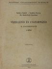 Dr. Szebellédy Lászlóné - Vízellátás és csatornázás 2/I. [antikvár]