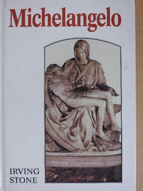 Irving Stone - Michelangelo II. (töredék) [antikvár]