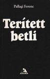 Pallagi Ferenc - Terített betli [antikvár]