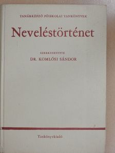 Dr. Bereczki Sándor - Neveléstörténet [antikvár]