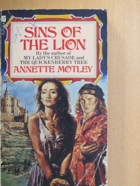 Annette Motley - The Sins of the Lion [antikvár]