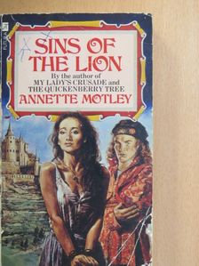 Annette Motley - The Sins of the Lion [antikvár]